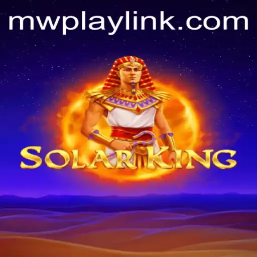 Exploring SolarKing: A Journey into MWPlay's Newest Gaming Experience