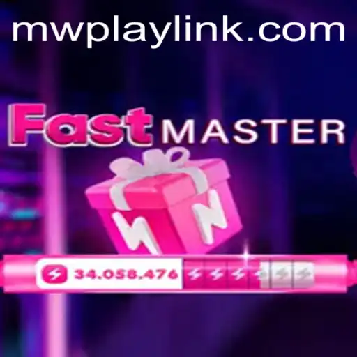 FastMaster: A New Era of Gaming Entertainment with MWPlay